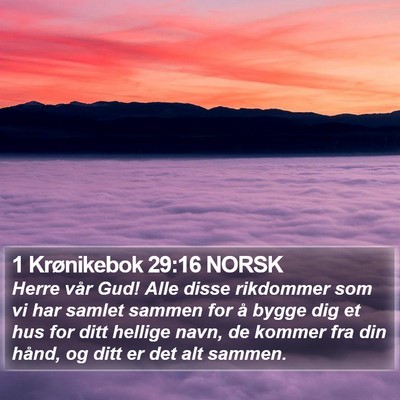 1 Krønikebok 29:16 NORSK Bible Verse Image