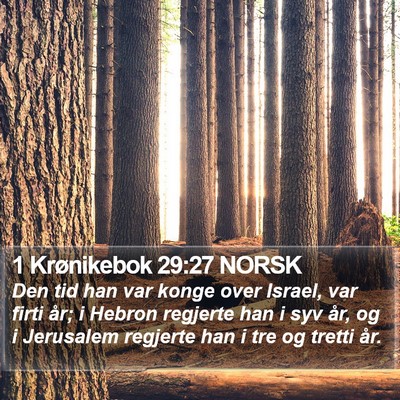 1 Krønikebok 29:27 NORSK Bible Verse Image