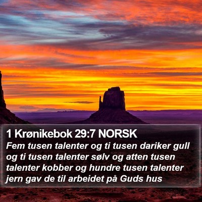 1 Krønikebok 29:7 NORSK Bible Verse Image