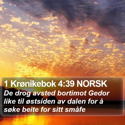 1 Krønikebok 4:39 NORSK Bible Verse Image