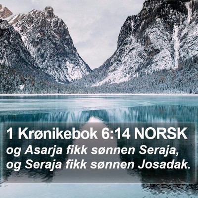 1 Krønikebok 6:14 NORSK Bible Verse Image