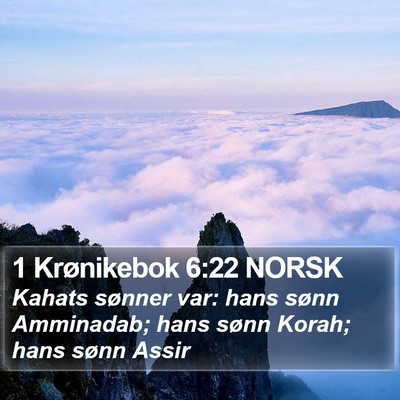 1 Krønikebok 6:22 NORSK Bible Verse Image