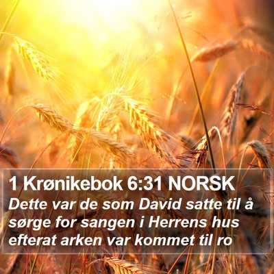 1 Krønikebok 6:31 NORSK Bible Verse Image