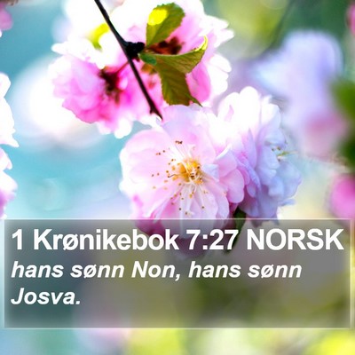 1 Krønikebok 7:27 NORSK Bible Verse Image