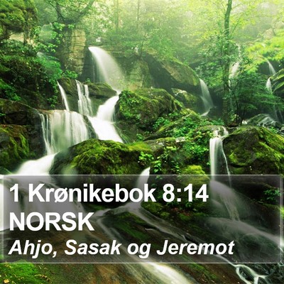 1 Krønikebok 8:14 NORSK Bible Verse Image