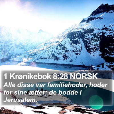 1 Krønikebok 8:28 NORSK Bible Verse Image