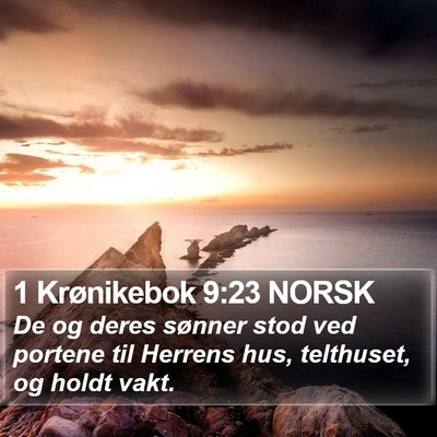 1 Krønikebok 9:23 NORSK Bible Verse Image