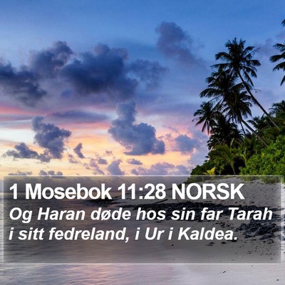 1 Mosebok 11:28 NORSK Bible Verse Image