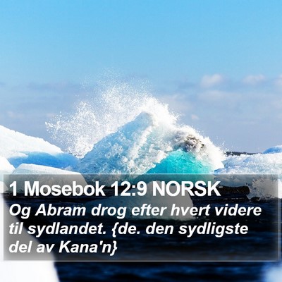 1 Mosebok 12:9 NORSK Bible Verse Image
