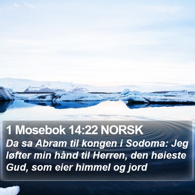 1 Mosebok 14:22 NORSK Bible Verse Image
