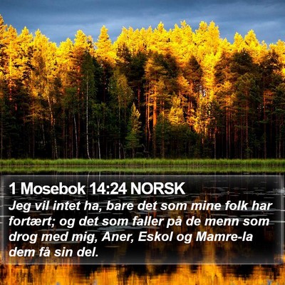 1 Mosebok 14:24 NORSK Bible Verse Image