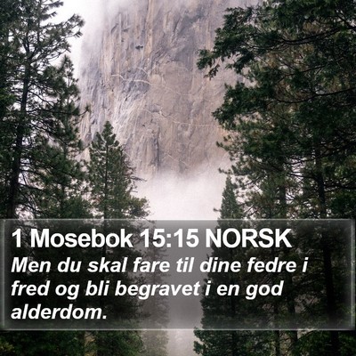 1 Mosebok 15:15 NORSK Bible Verse Image