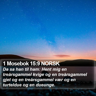 1 Mosebok 15:9 NORSK Bible Verse Image