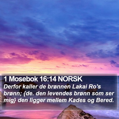 1 Mosebok 16:14 NORSK Bible Verse Image