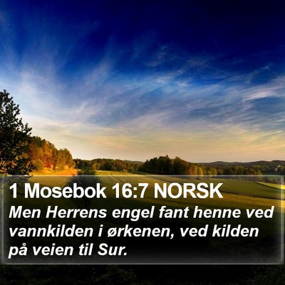1 Mosebok 16:7 NORSK Bible Verse Image