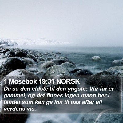 1 Mosebok 19:31 NORSK Bible Verse Image