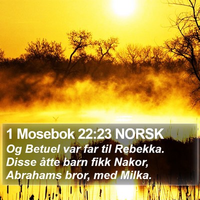 1 Mosebok 22:23 NORSK Bible Verse Image
