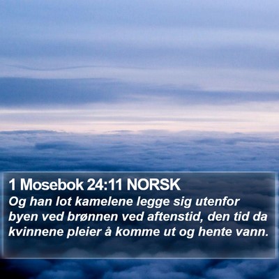 1 Mosebok 24:11 NORSK Bible Verse Image