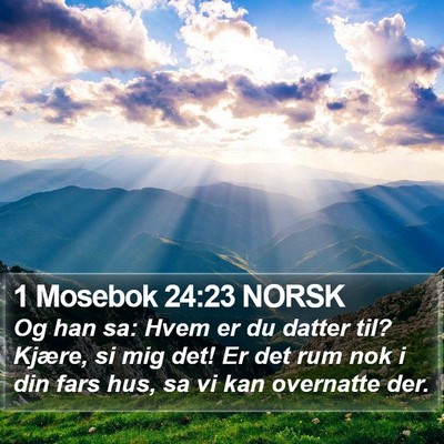 1 Mosebok 24:23 NORSK Bible Verse Image