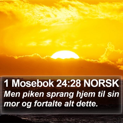 1 Mosebok 24:28 NORSK Bible Verse Image