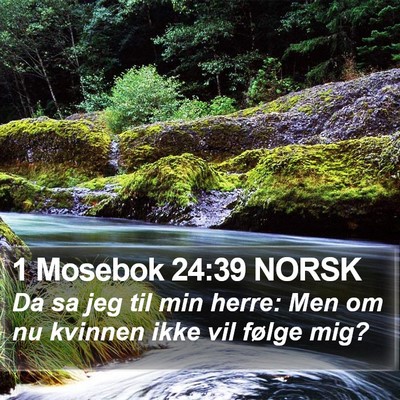 1 Mosebok 24:39 NORSK Bible Verse Image