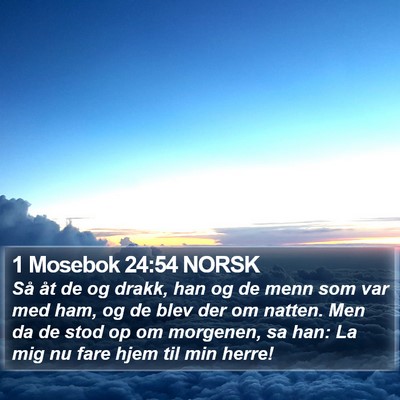 1 Mosebok 24:54 NORSK Bible Verse Image