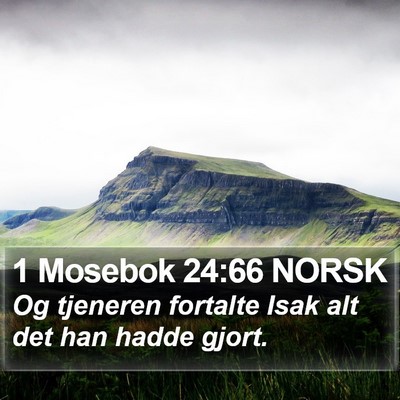 1 Mosebok 24:66 NORSK Bible Verse Image