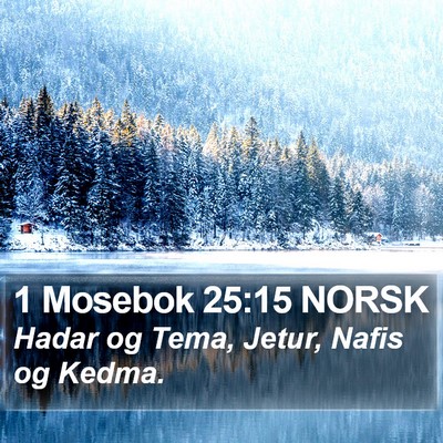 1 Mosebok 25:15 NORSK Bible Verse Image