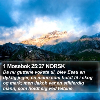 1 Mosebok 25:27 NORSK Bible Verse Image