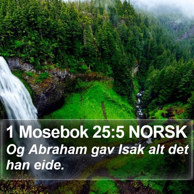 1 Mosebok 25:5 NORSK Bible Verse Image