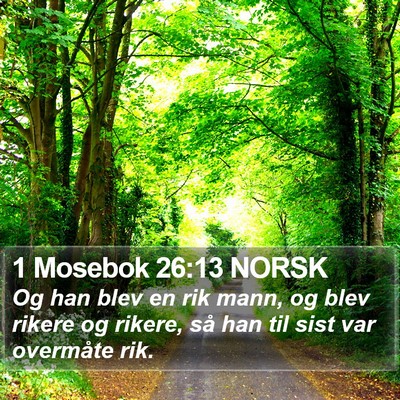 1 Mosebok 26:13 NORSK Bible Verse Image