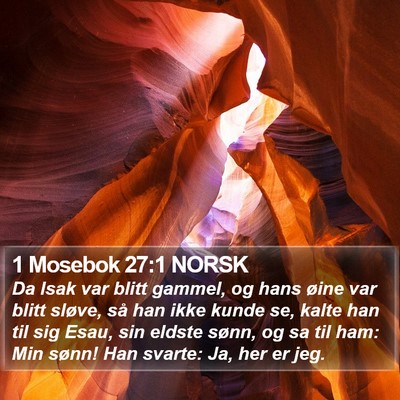 1 Mosebok 27:1 NORSK Bible Verse Image