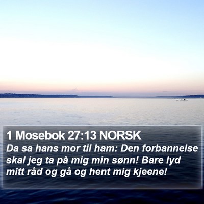 1 Mosebok 27:13 NORSK Bible Verse Image