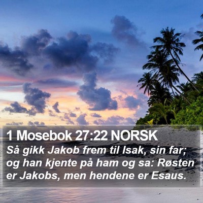 1 Mosebok 27:22 NORSK Bible Verse Image