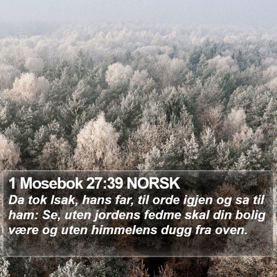 1 Mosebok 27:39 NORSK Bible Verse Image
