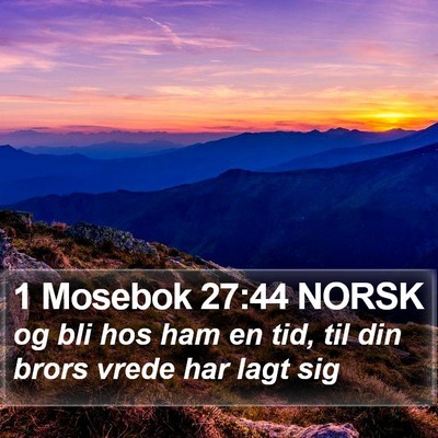 1 Mosebok 27:44 NORSK Bible Verse Image