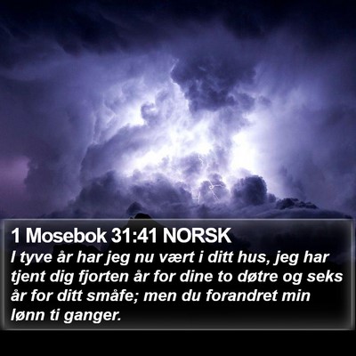 1 Mosebok 31:41 NORSK Bible Verse Image