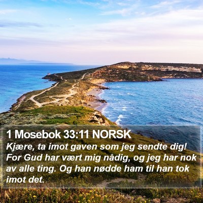 1 Mosebok 33:11 NORSK Bible Verse Image