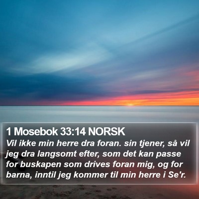 1 Mosebok 33:14 NORSK Bible Verse Image