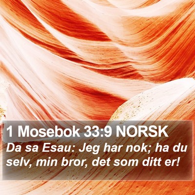 1 Mosebok 33:9 NORSK Bible Verse Image