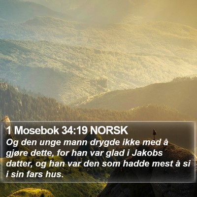 1 Mosebok 34:19 NORSK Bible Verse Image