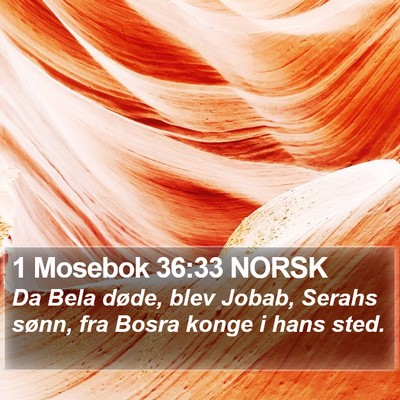 1 Mosebok 36:33 NORSK Bible Verse Image