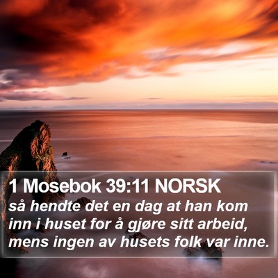 1 Mosebok 39:11 NORSK Bible Verse Image