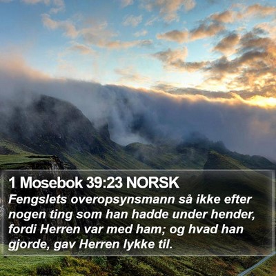 1 Mosebok 39:23 NORSK Bible Verse Image