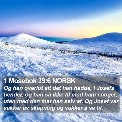 1 Mosebok 39:6 NORSK Bible Verse Image