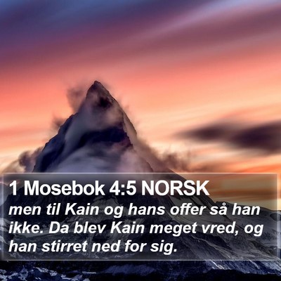 1 Mosebok 4:5 NORSK Bible Verse Image
