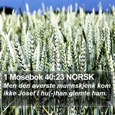 1 Mosebok 40:23 NORSK Bible Verse Image