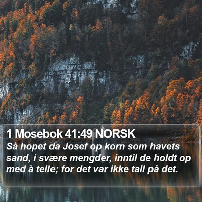 1 Mosebok 41:49 NORSK Bible Verse Image