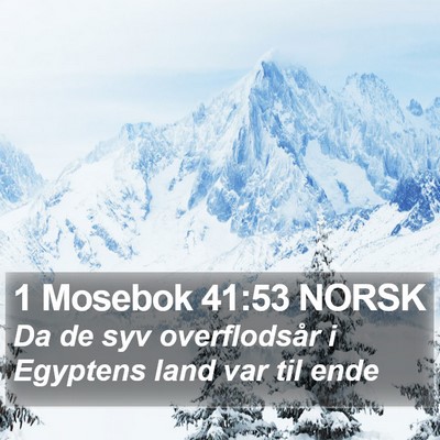 1 Mosebok 41:53 NORSK Bible Verse Image
