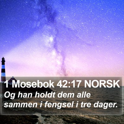 1 Mosebok 42:17 NORSK Bible Verse Image